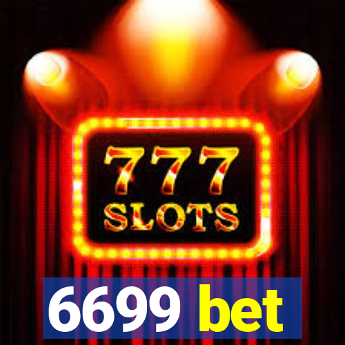 6699 bet